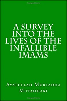 A Survey into the Lives of the Infallible Imams1.jpg