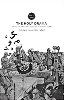 The Holy Drama Persian Passion Play in Modern Iran1.jpg